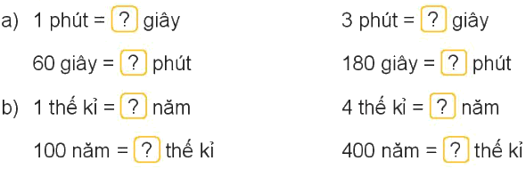 Toán lớp 4 trang 67 - Bài 19: Giây, thế kỉ - SGK Kết nối tri thức 1